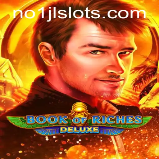 Exploring the Exciting World of Book of Riches Deluxe and NO1JL Slots