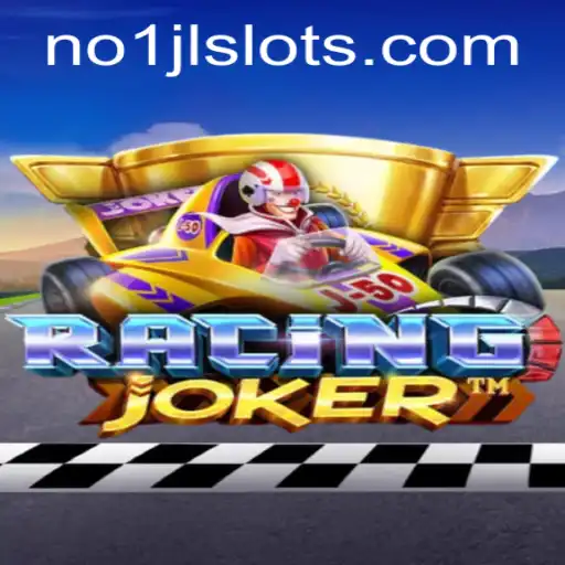RacingJoker: NO1JL Slots - A Thrilling Escape Into Virtual Racing Fun
